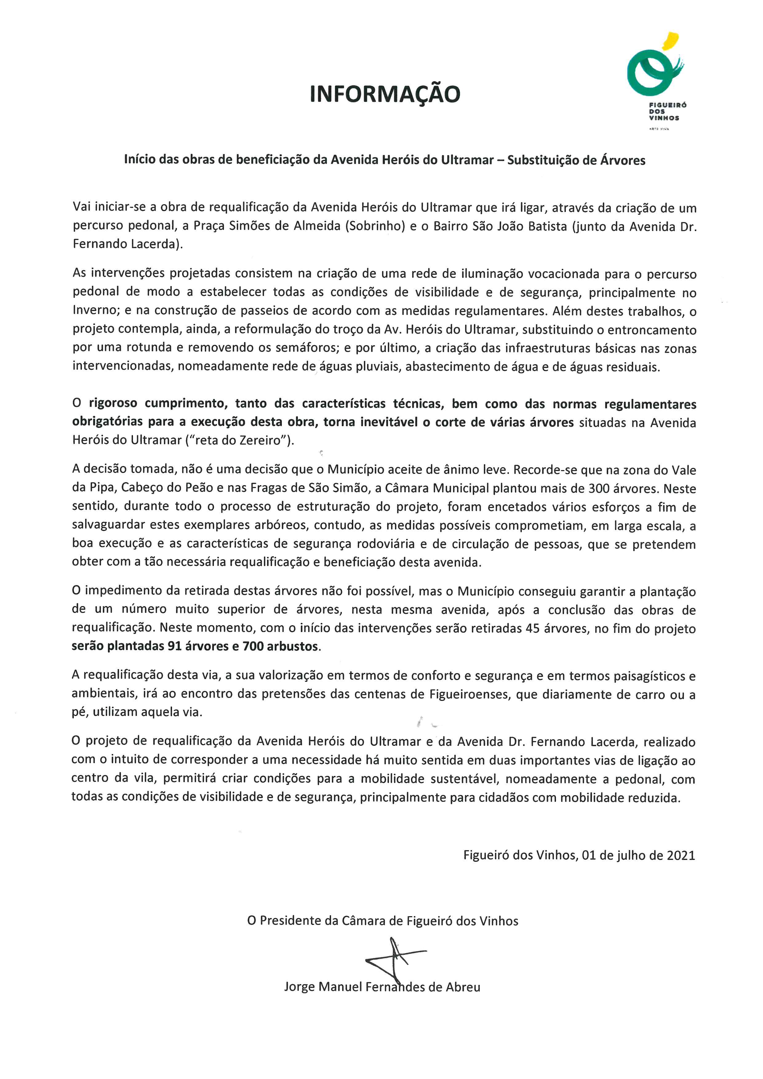 INFORMACAO Inicio das obras de beneficiacao da Avenida Herois do Ultramar Substituicao de arvores 01.07.2021