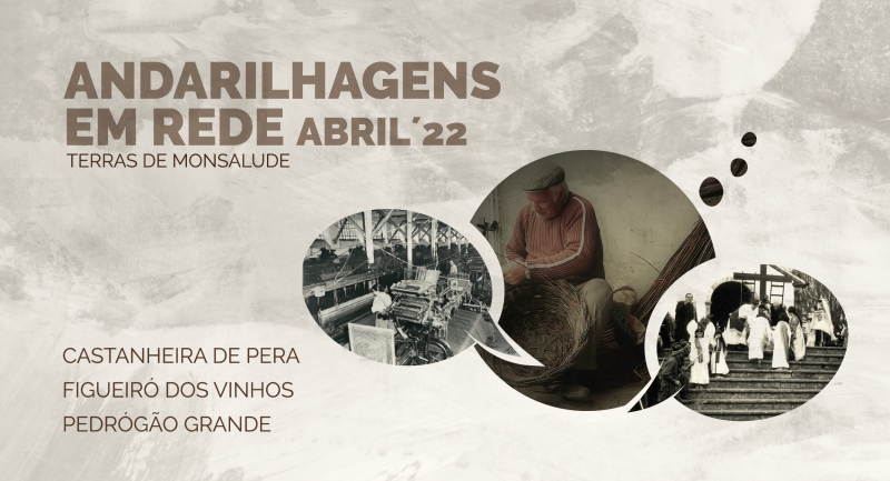 “Andarilhagens em Rede” – Edição de 2022 começa com apresentação do projeto “Memórias Terras de Monsalude”