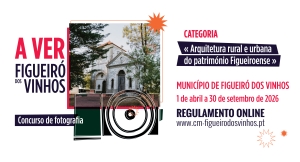 Concurso de Fotografia "A VER Figueiró dos Vinhos" 2026