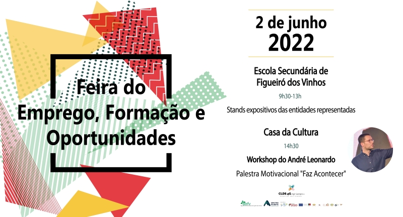 CLDS 4G AGIR SEMPRE + - FIGUEIRÓ DOS VINHOS promove “Feira do Emprego, Formação e Oportunidades” dia 2 de junho