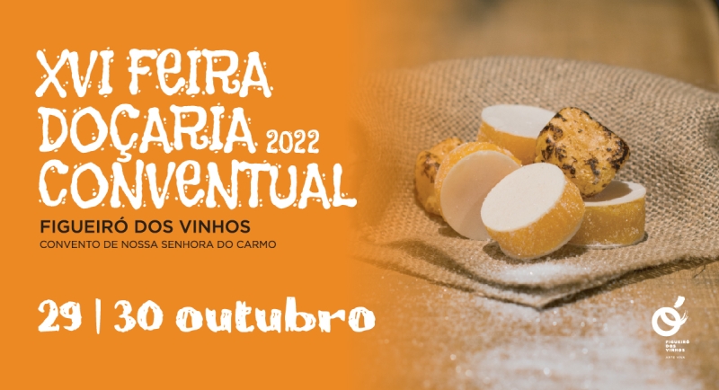 XVI Feira de Doçaria Conventual de Figueiró dos Vinhos ainda mais doce