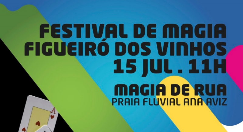 “Leiria Mágica - Rede Cultural” - Magia de Rua na Praia Fluvial Ana de Aviz