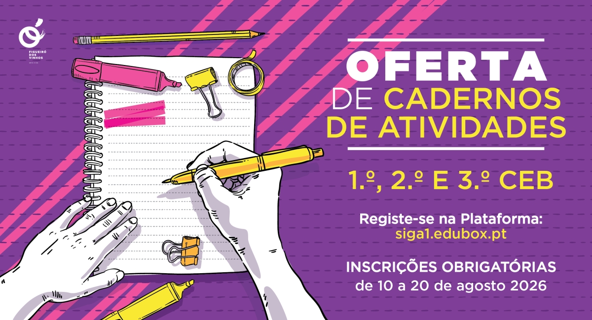 Município de Figueiró dos Vinhos oferece cadernos de atividades/Fichas de Trabalho aos alunos do 1.º, 2.º e 3.º CEB