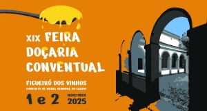 XIX Feira de Doçaria Conventual de Figueiró dos Vinhos traz doces e muita animação