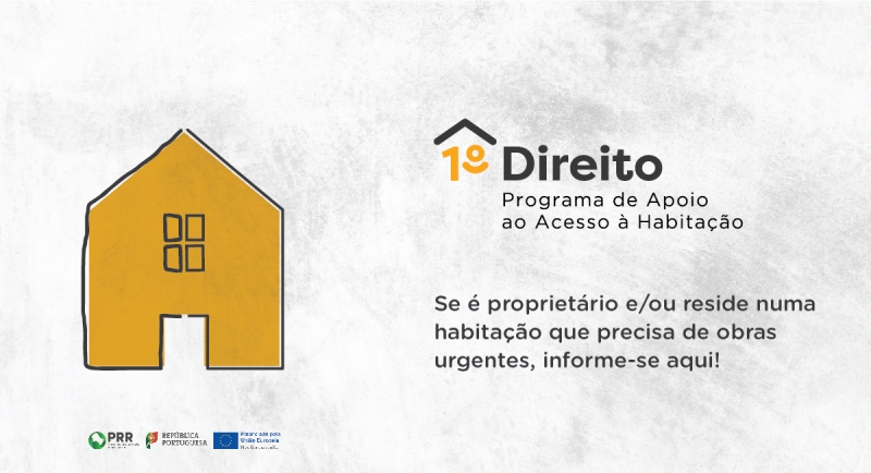 1.º Direito - Programa de Apoio ao Acesso à Habitação