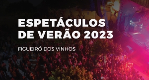 Fernando Daniel, Matias Damásio, Quim Roscas e Zeca Estacionâncio, Carminho… todos em Figueiró dos Vinhos!