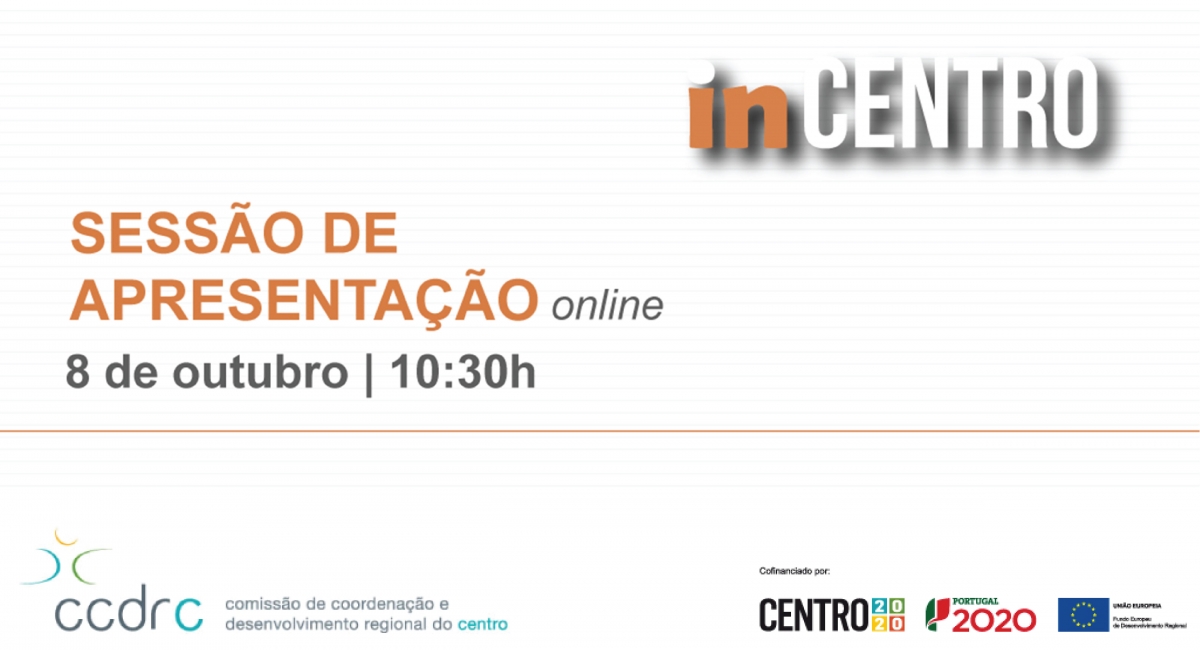 Apresentação online da nova plataforma digital de investimento da CCDRC – Comissão de Coordenação e Desenvolvimento Regional do Centro