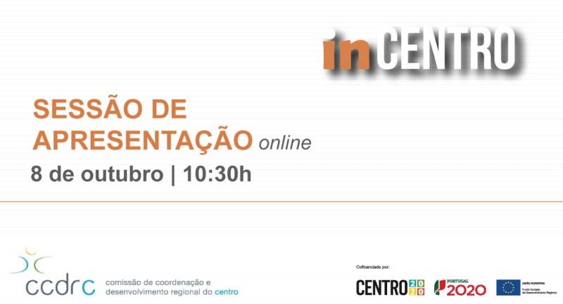 Apresentação online da nova plataforma digital de investimento da CCDRC – Comissão de Coordenação e Desenvolvimento Regional do Centro