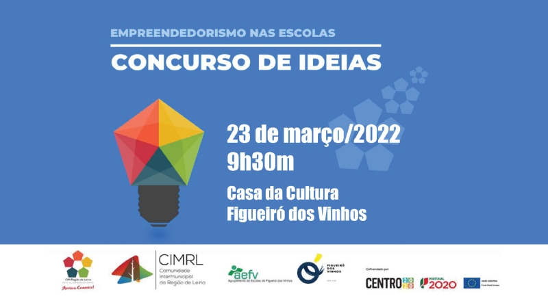 “CIMRL - Empreendedorismo nas Escolas 2021/2022” - Concurso Municipal de Ideias de Negócio
