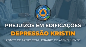 Prejuízos em edificações | Ponto de apoio com horário de atendimento