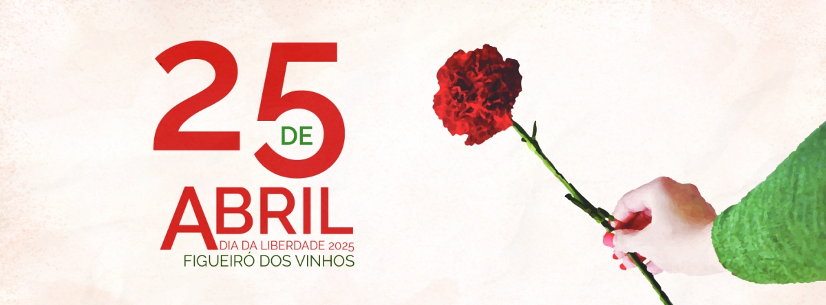 Figueiró dos Vinhos celebra o 25 de Abril com Arte, Memória e Liberdade